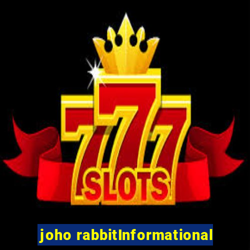 joho rabbitInformational